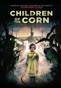 Дети кукурузы: Беглянка 2023 бесплатно